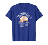 Synonym Rolls Funny English Grammar Pun Gift Tshirt
