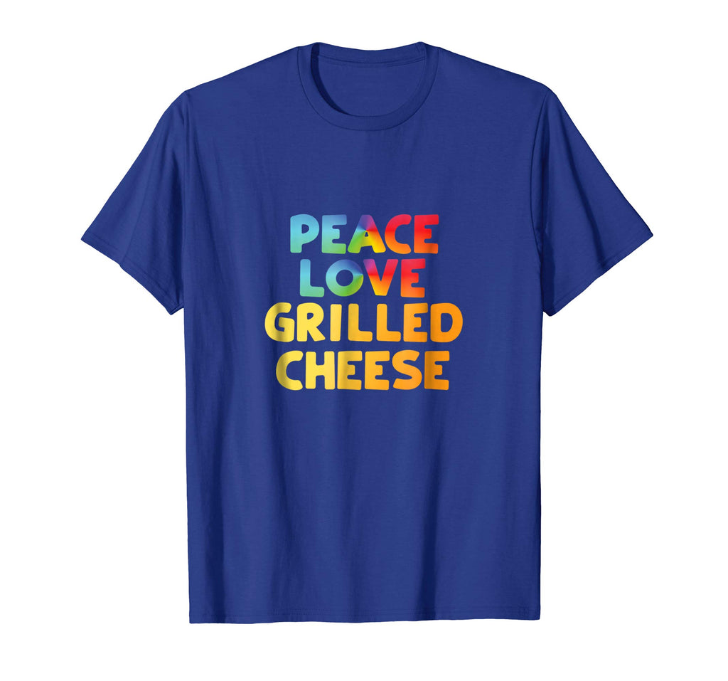 Grilled Cheese T-Shirt Funny Tee Peace Love Grilled Cheese
