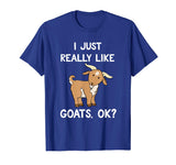 Funny Goat Shirt | I Just Really Like Goats Farmer T-Shirt