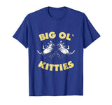 Big ol Kitties Shirt Funny Cat Lover T-Shirt