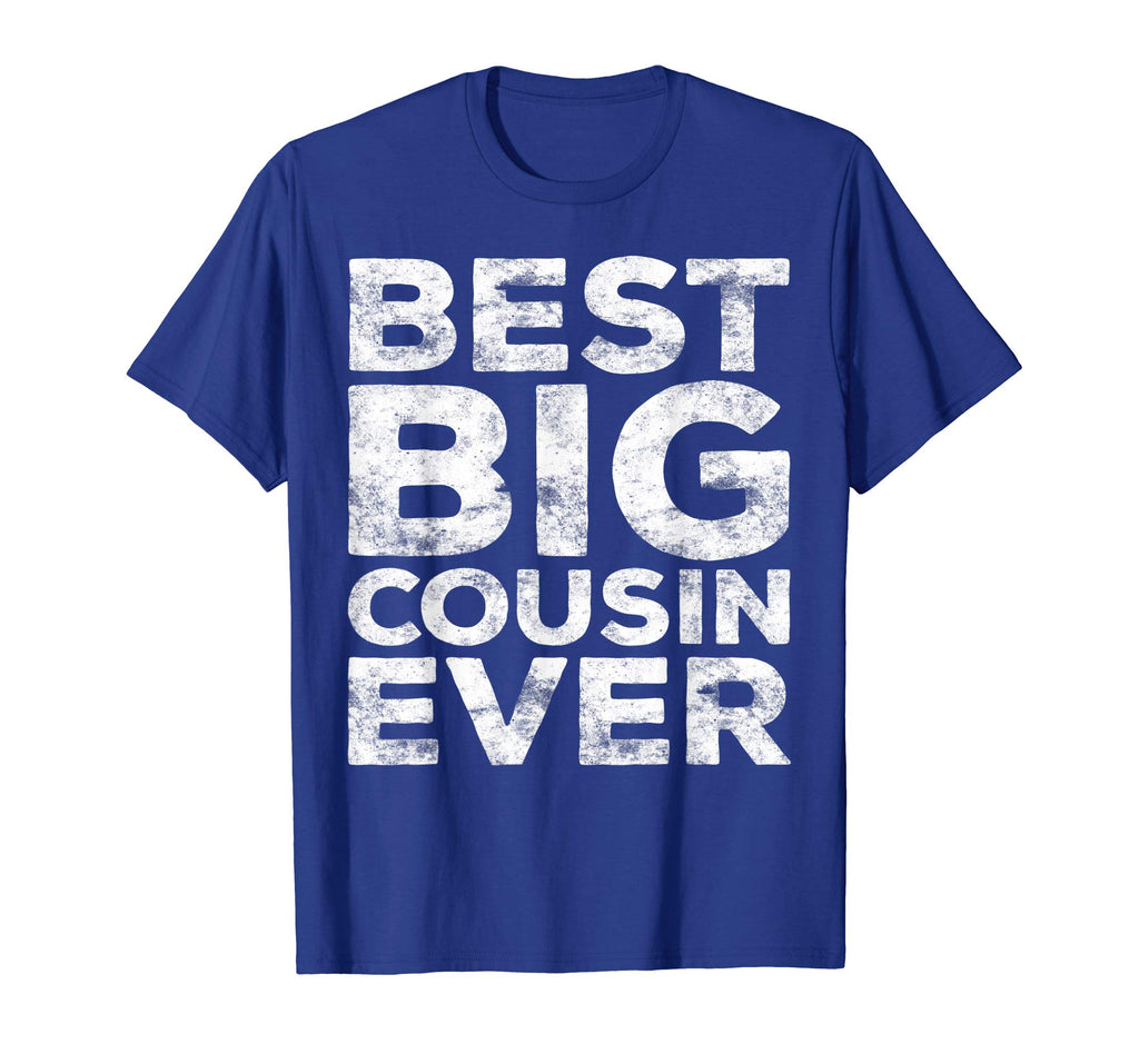 Best Big Cousin Ever T-Shirt Funny Gift