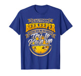 Beekeeper Funny T-Shirt TRY TO KEEP UP