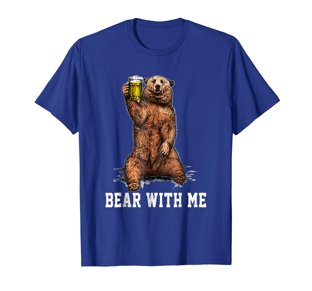 Bear Beer with Me Camping Lover Funny Costume shirt gift