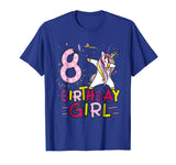 Funny Birthday Gift 8 year old Girl Dabbing Unicorn T-Shirt