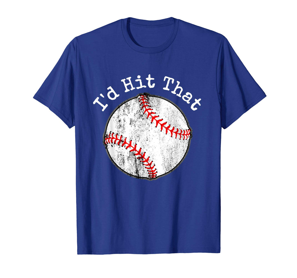 Funny Baseball Shirt, I'd Hit That T Shirt, Batting Practice
