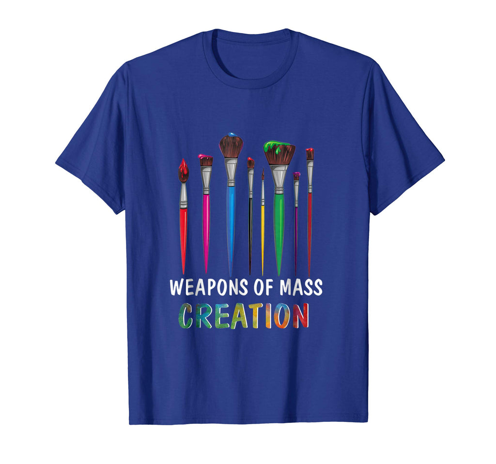 Funny Art Supply T-Shirt-Weapons Of Mass Creation