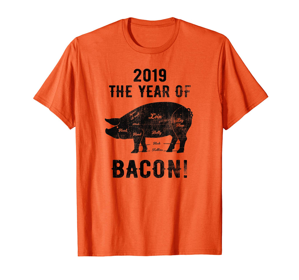2019 Year of The Pig &amp; Bacon! Funny New Years TShirt