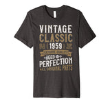 60 years Birthday T-Shirt 1959 Funny Aged Distressed Tshirt
