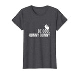 Be Cool Hunny Bunny Funny 90s Movie TShirts