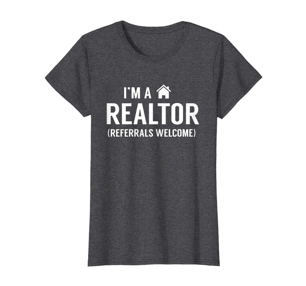 I'm A Realtor T-Shirt Funny Real Estate Agent Shirt Gift