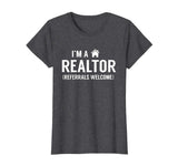 I'm A Realtor T-Shirt Funny Real Estate Agent Shirt Gift