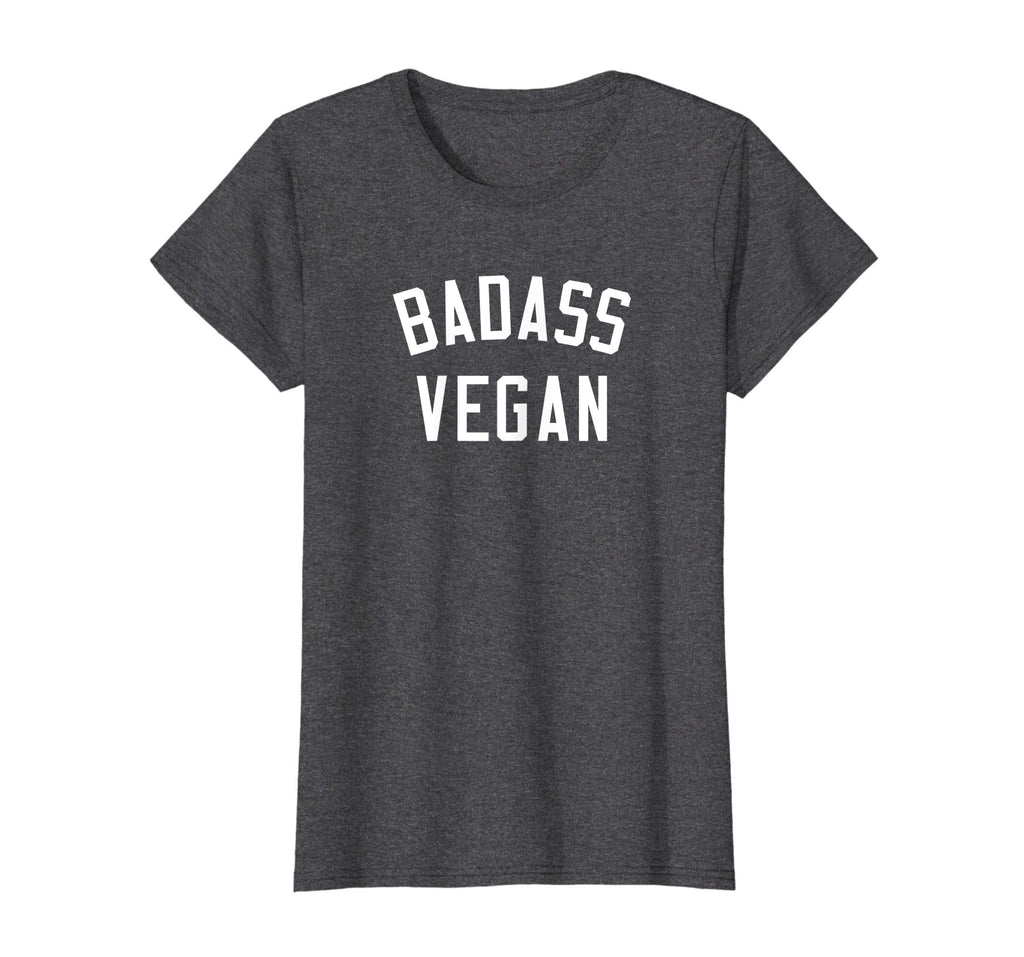 Badass Vegan Shirt | Funny Vegan Vegetarian T-Shirt Gift