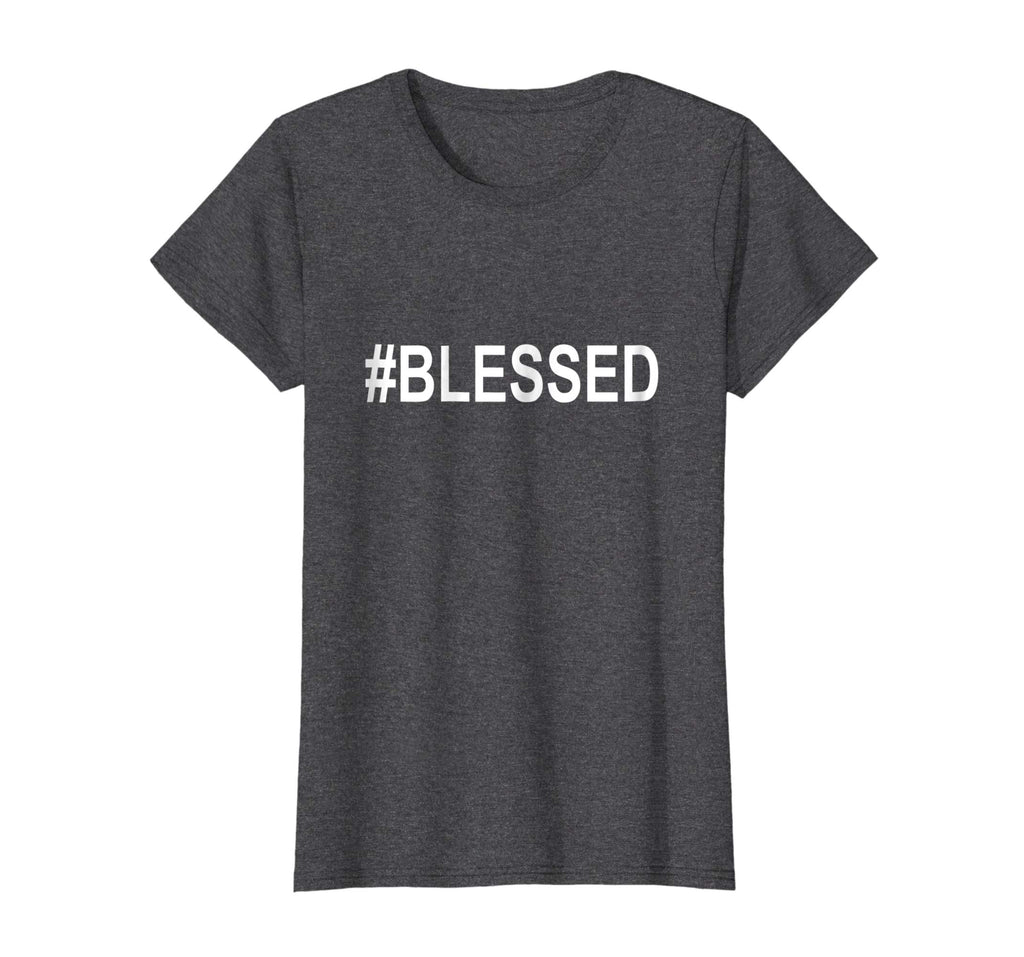 #BLESSED T-Shirt Funny Christian Hashtag Tee Unisex