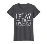 Funny Trumpet Player Shirt, Great Trumpeter T shirt.