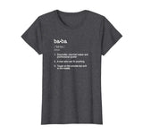 Baba Definition T Shirt - Funny Father's Day Gift Tee