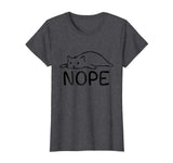 Nope Funny Lazy Cat T-Shirt - Nope Not Today Cat Shirt