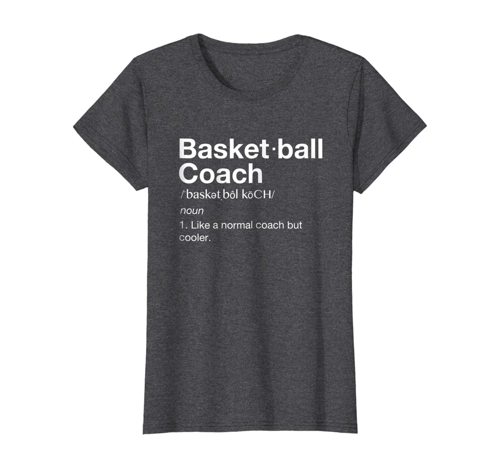 Basketball Coach TShirt Gift Funny Basketball Definition Tee