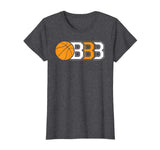 BBB Basket Ball Hot Sport Funny Gift Basketball T-shirt