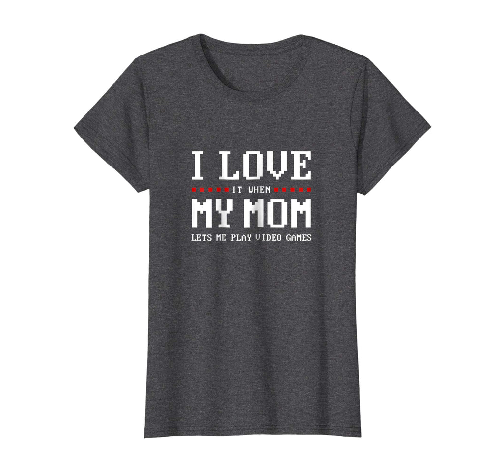 I Love My Mom T-shirt Funny Teenager Gift Teen Boy Gamer