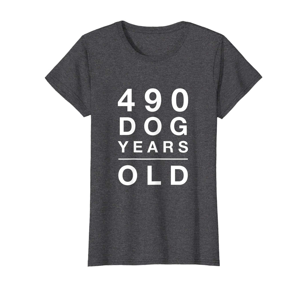 490 Dog Years Old Funny 70th Birthday Gift TShirt