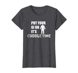 Your Gi Cuddle Time Funny Brazilian Jiu Jitsu T Shirt