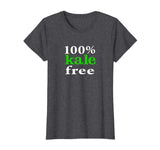 100% Kale Free Funny T-Shirt - Cage-Free Parody Tee