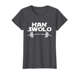 Han Swolo Gym Weightlifting Funny T-shirt