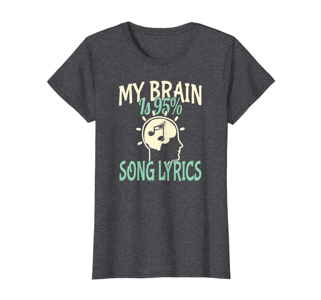 My Brain is 95% Song Lyrics Funny Teen T-shirt Music Lover