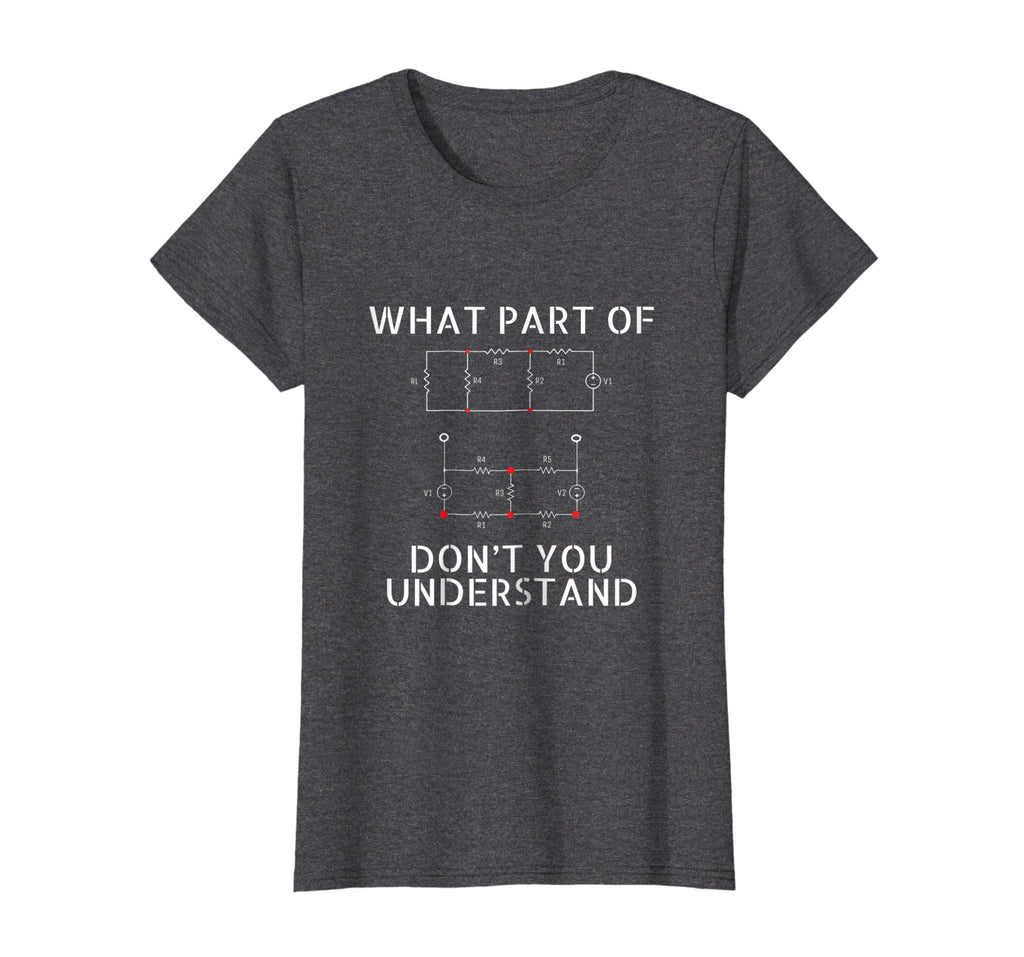 Electrical Engineer T-Shirt Gift Funny Engineering Sarcasm T