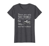 Womens Only Two Things This Woman Can't Resist Her Jeep Funny shirt