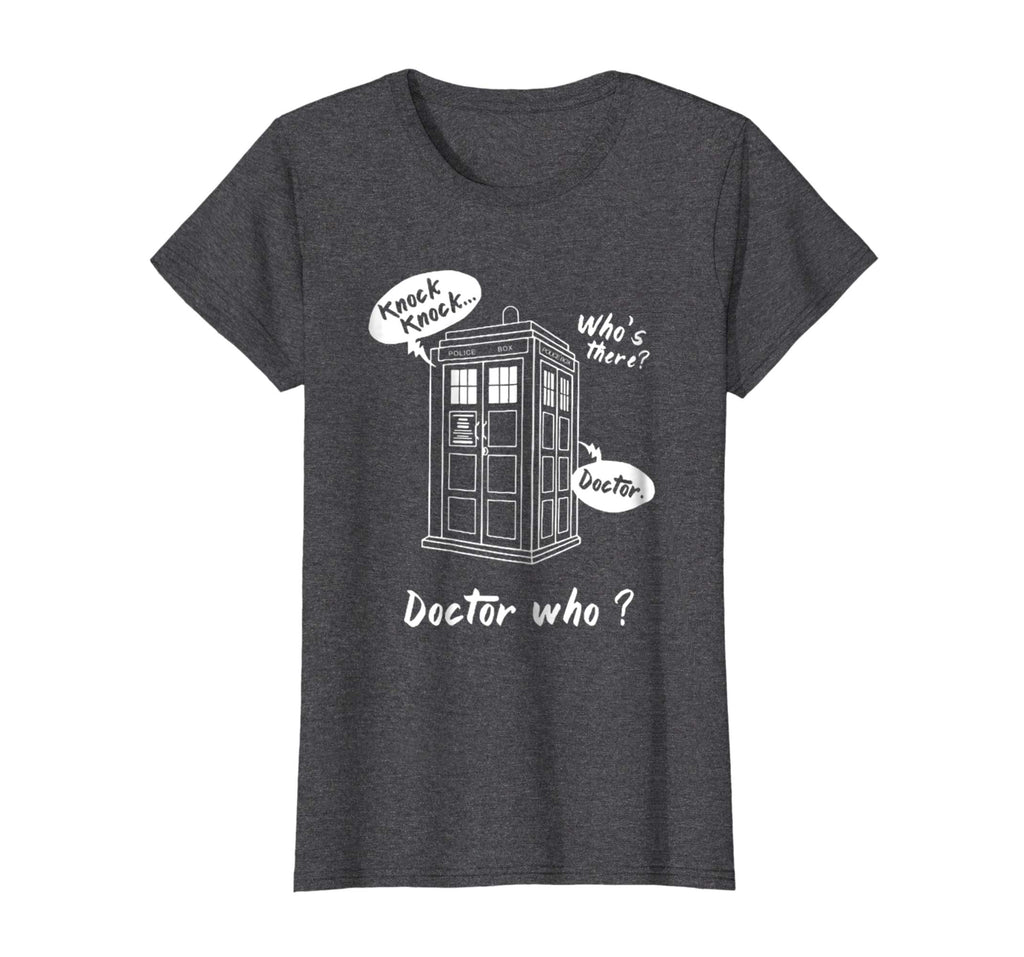 Knock Knock. Whos There? Doctor Funny Gift Doctor Shirt