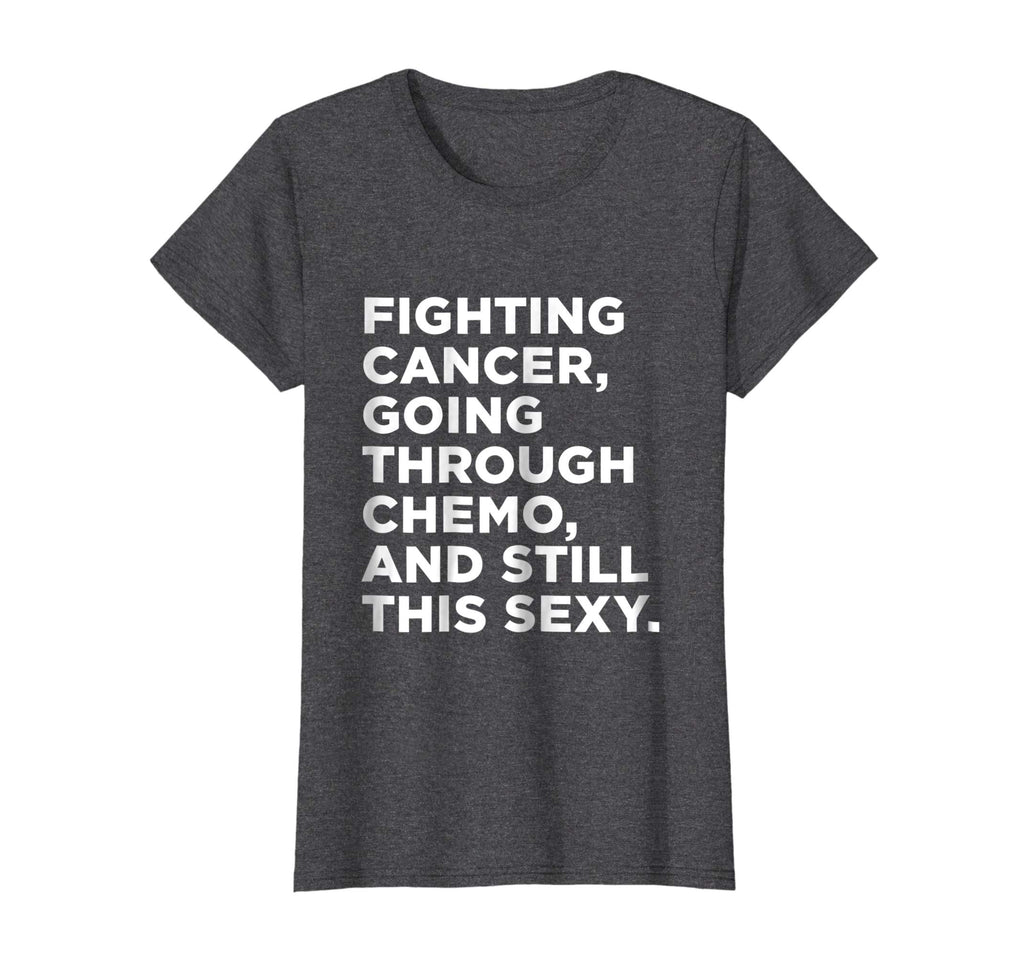 Cancer T-Shirt with Funny Cancer Fighter Inspirational Quote