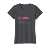 Fauntie TShirt Auntie T Shirt Funny Aunt Gift Favorite Tee
