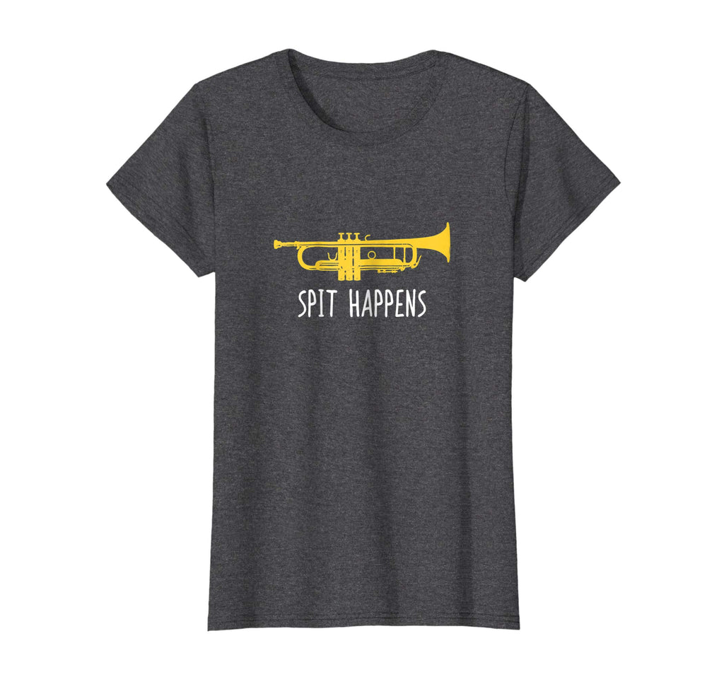 Funny Trumpet Shirt, Spit Happens Band Player Gift