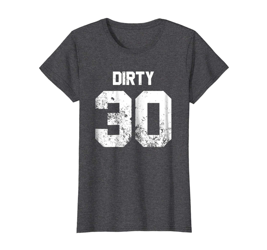 Dirty 30 30th Birthday Funny Jersey Style shirt
