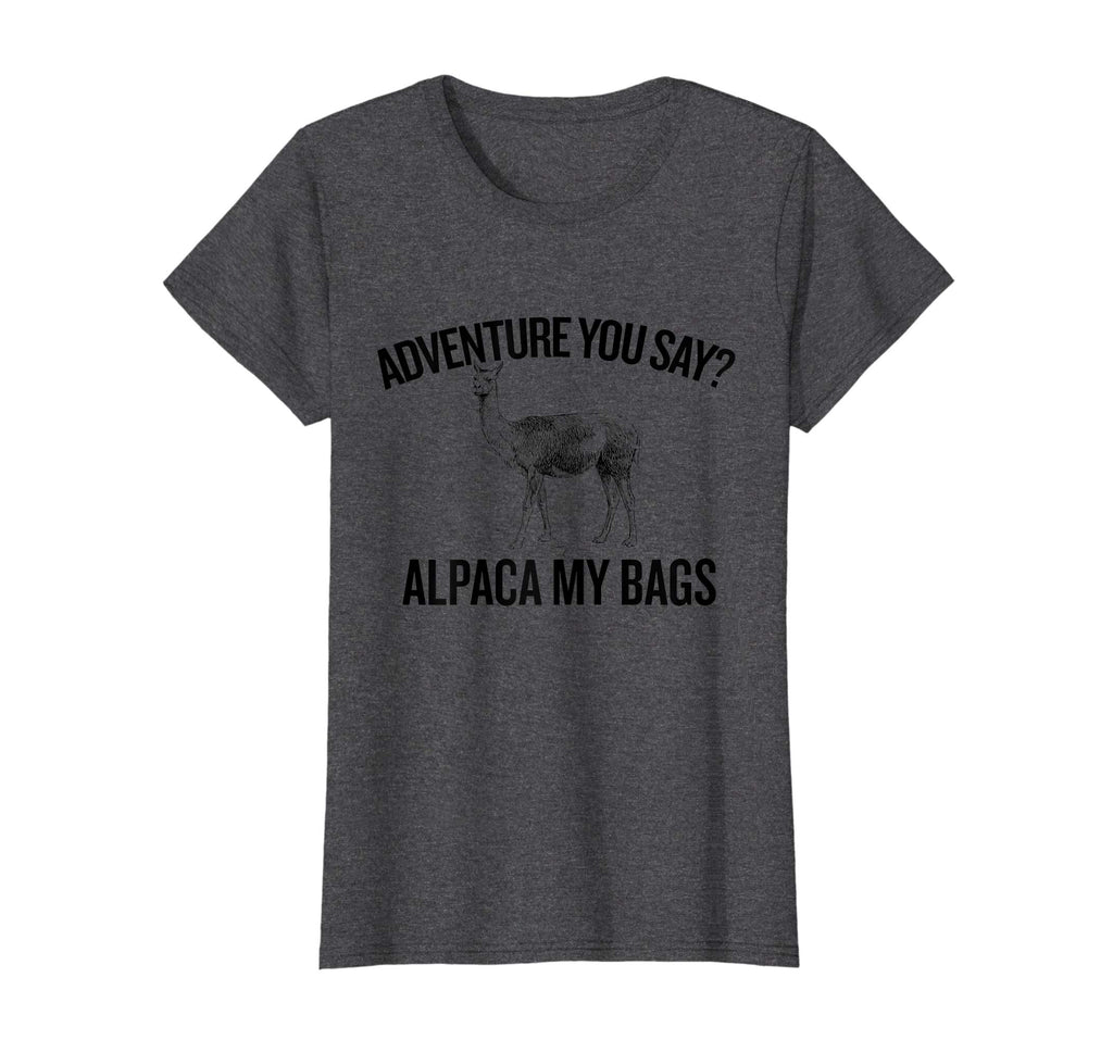 Alpaca My Bags, Unisex Hipster T-Shirt, Funny Hiking Tee,