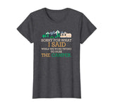 &quot;Sorry For What I Said&quot; Funny Camping RV Camper T-shirt