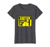 Floss Dance Caution May Floss At Any Time Funny Tshirt Gift