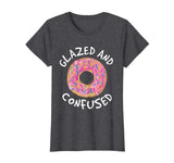 Donut Glazed and Confused Shirt - Funny Donut T-Shirts