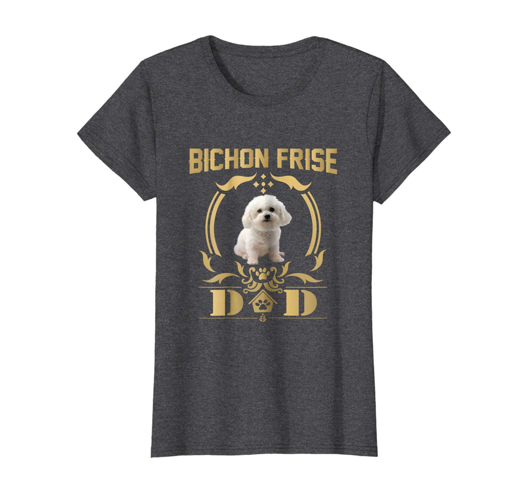 Bichon Frise Dad Funny Shirt - Father's Day Gift Tee