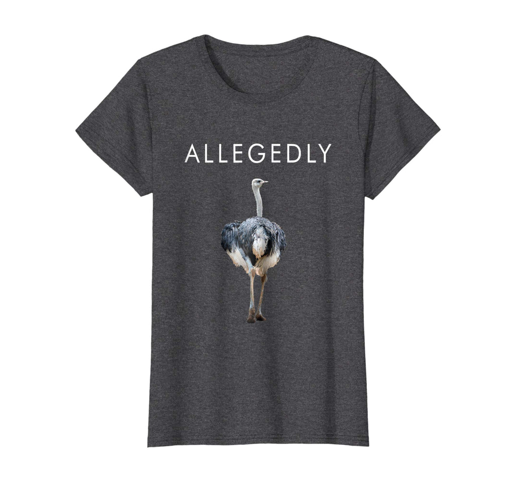 Allegedly Ostrich Funny Ostrich T-shirt Gift for Farmers