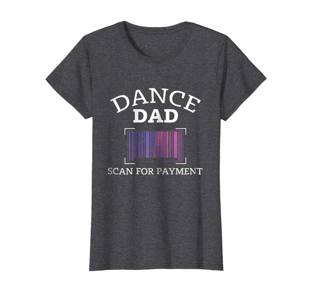 Mens Scan For Payment Funny Dance Dad T-Shirt Gift