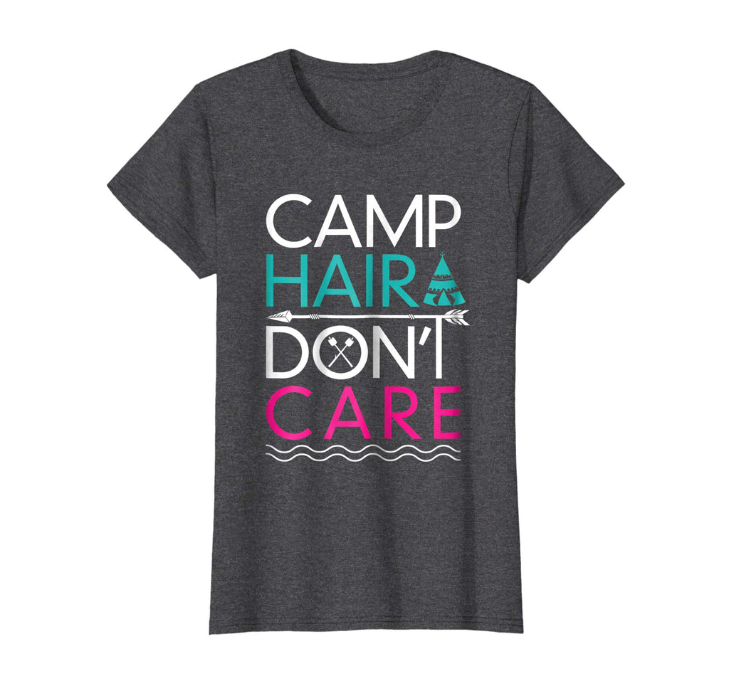 Camp Hair Don't Care T-Shirt - Funny Camping Shirt