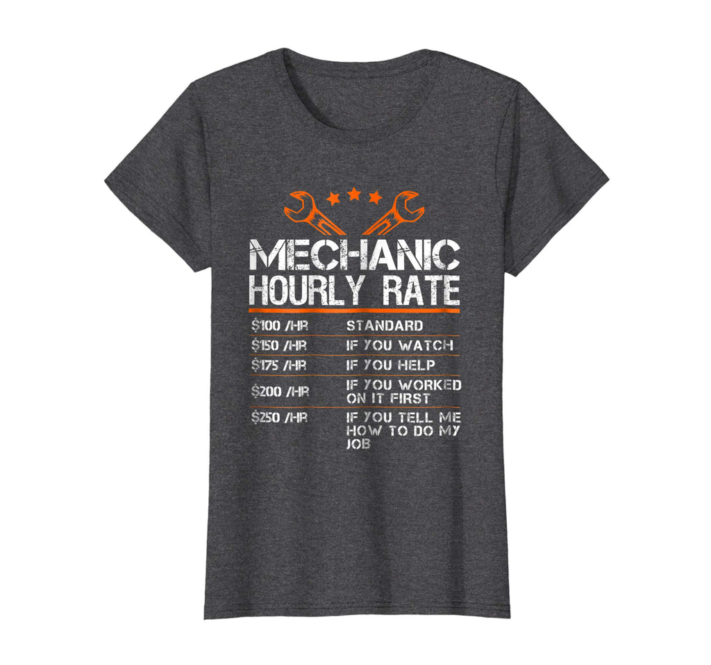 Funny Mechanic Hourly Rate Gift Shirt Labor Rates T-Shirt