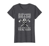 Viking Shirts: You Don't Always Need A Plan Funny T-Shirt