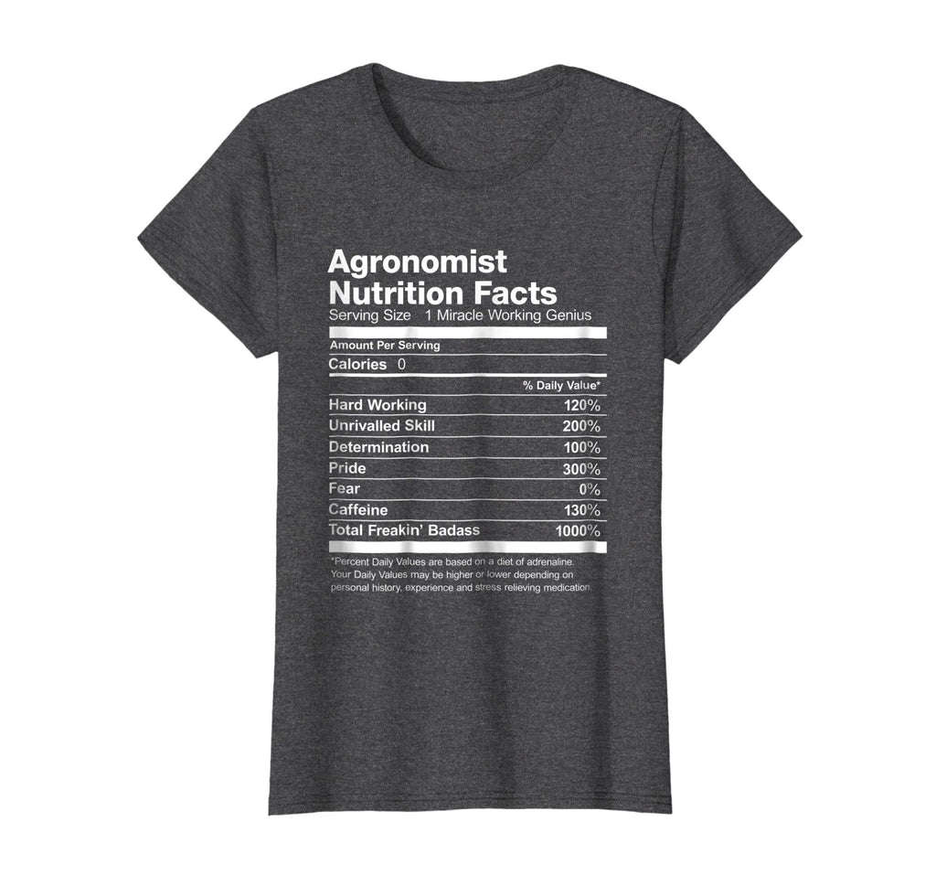 Agronomist Nutrition Facts Funny Gift T-Shirt