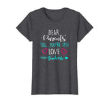 Dear Parents, Tag You're It Love Teacher Funny T-Shirts