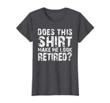 Retirement Gifts for Men Funny Retirement Shirt For Party