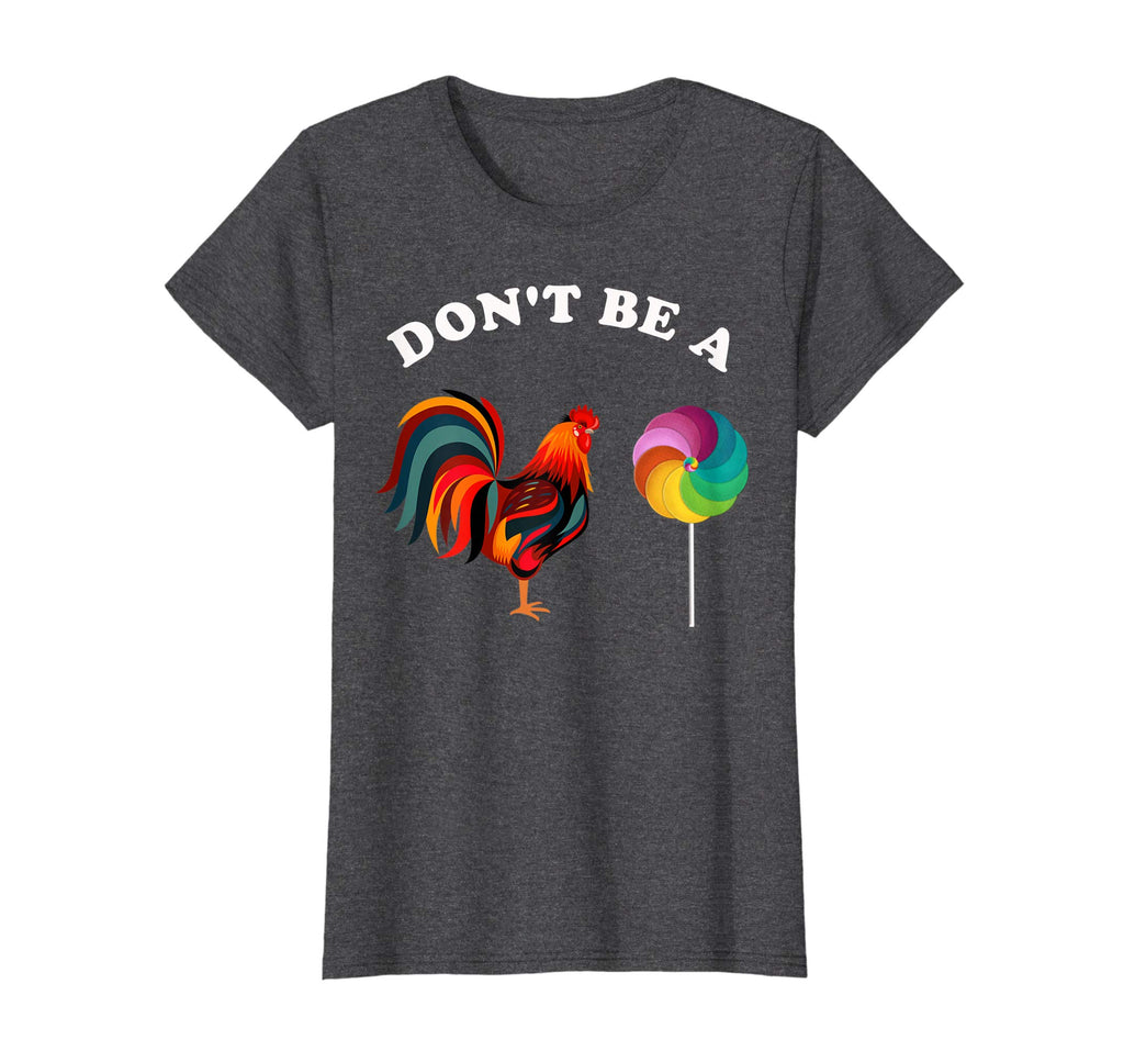 Fathers Day Dont be a Sucker Cock Funny T Shirt