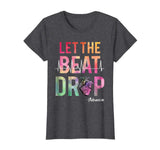 Let The Beat Drop Adenosine T-Shirt Funny Nurses Gift Shirt